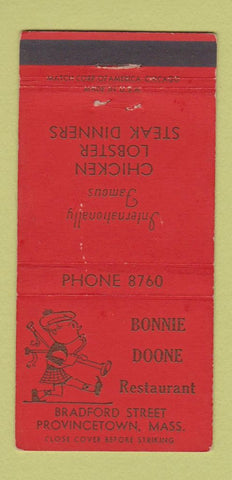 Matchbook Cover - Bonnie Doone Restaurant Provincetown MA WEAR 30 Strike