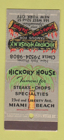 Matchbook Cover - Hickory House Miami Beach New York City 30 Stick