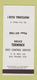 Matchbook Cover - Bruce Terminix Pest Control Sun Prairie WI 30 Strike