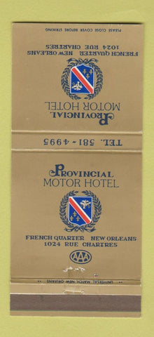 Matchbook Cover - Provincial Motor Hotel New Orleans LA 30 Strike
