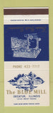 Matchbook Cover - Blue Mill Decatur IL 30 Strike