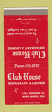 Matchbook Cover - Club House Restaurant Maple Heights OH 30 Strike