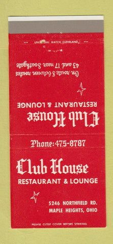 Matchbook Cover - Club House Restaurant Maple Heights OH 30 Strike