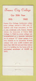 Matchbook Cover - Fresno City College CA 1960 30 Strike