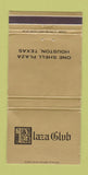 Matchbook Cover - Plaza Club Houston TX WEAR 30 Strike