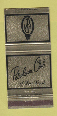 Matchbook Cover - Petroleum Club of Forth Worth TX 30 Strike