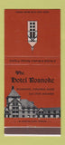 Matchbook Cover - Hotel Roanoke VA 30 Strike