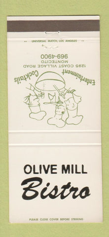 Matchbook Cover - Olive Mill Bistro Montecito CA 30 Strike