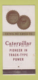 Matchbook Cover - Caterpillar Tractors 50th 1954 WEAR 30 Strike