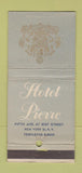 Matchbook Cover - Hotel Pierre New York City 30 Strike