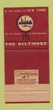 Matchbook Cover - The Biltmore Hotel New York City 30 Strike