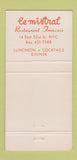 Matchbook Cover - Le Mistral Restaurant French New York City 30 Strike