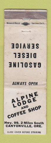 Matchbook Cover - Alpine Lodge Canyonville OR oil gas WORN