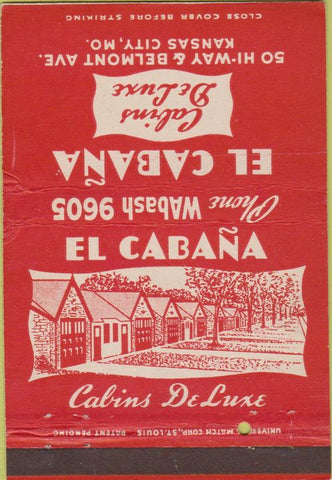 Matchbook Cover - El Cabana Cabins Kansas City MO 40 Strike