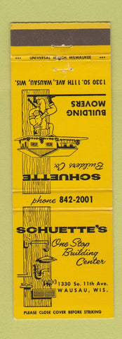 Matchbook Cover - Schuette's Building Center Wausau WI