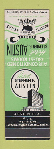 Matchbook Cover - Hotel Stephen F Austin Austin TX