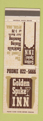 Matchbook Cover - Golden Spike Inn Byers Colorado