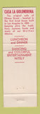 Matchbook Cover - Casa La Golondrina Mexican Los Angeles CA