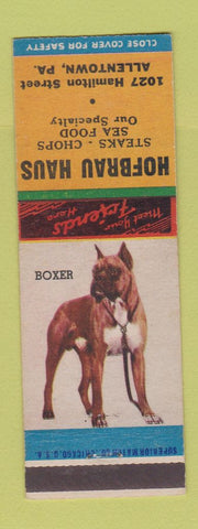 Matchbook Cover - Hofbrau Haus Steaks Allentown PA Boxer Dog