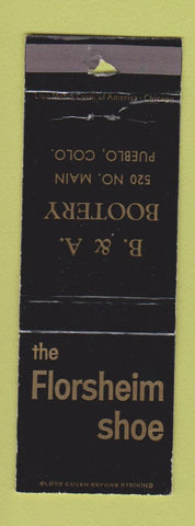Matchbook Cover - Florsheim Shoes B&A Bootery Pueblo Colorado WEAR