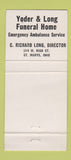 Matchbook Cover - Yoder and Long Funeral Home St Marys OH 30 Strike