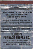 Matchbook Cover - Illinois Furnace Supply Glen Ellyn IL WEAR 40 Strike