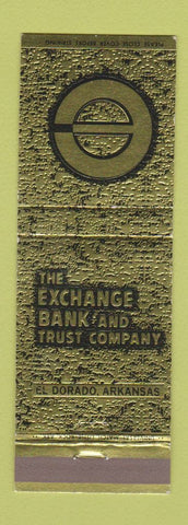 Matchbook Cover - Exchange Bank and Trust El Dorado AR