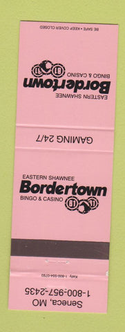Matchbook Cover - Eastern Shawnee Bingo Casino Bordertown Seneca MO