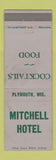 Matchbook Cover - Mitchell Hotel Plymouth WI WEAR