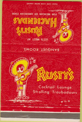 Matchbook Cover - Rusty's Hacienda's Mexican Los Angeles Glendale CA 40 Strike