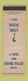 Matchbook Cover - Jerome Walsh MO Missouri Election 1946