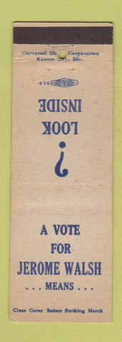 Matchbook Cover - Jerome Walsh MO Missouri Election 1946