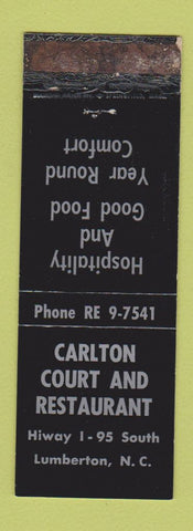 Matchbook Cover - Carlton Court Restaurant motel Lumberton NC WORN