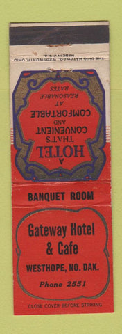 Matchbook Cover - Gateway Hotel Cafe Westhope ND low phone #