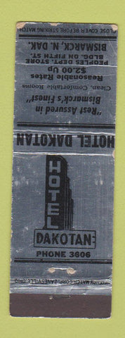 Matchbook Cover - Hotel Dakotan Bismarck ND WEAR