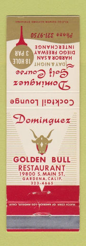 Matchbook Cover - Dominguez Golden Bull Restaurant Golf Course Gardena CA