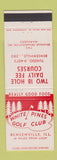 Matchbook Cover - White Pines Golf Club Bensenville IL
