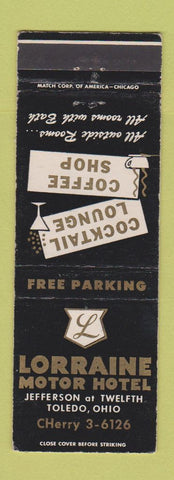 Matchbook Cover - Lorraine Motor Hotel Toledo OH