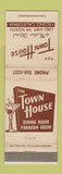 Matchbook Cover - Town House Restaurant Fresno CA WEAR