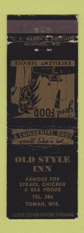 Matchbook Cover - Old Style Inn Tomah WE low phone # WEAR