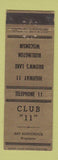 Matchbook Cover - Club 11 Burlington WI ADVANCE low phone #
