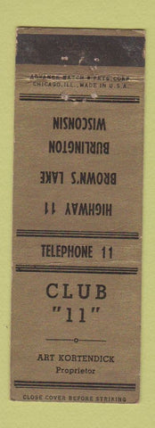 Matchbook Cover - Club 11 Burlington WI ADVANCE low phone #