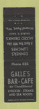 Matchbook Cover - Galle's Bar Cafe Mineral Point WI