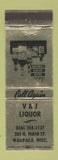 Matchbook Cover - V&J Liquor Waupaca WI WEAR