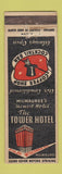 Matchbook Cover - Tower Hotel Milwaukee WI
