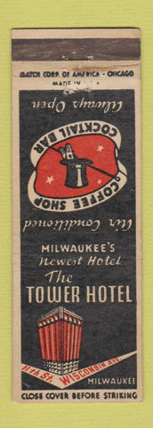 Matchbook Cover - Tower Hotel Milwaukee WI