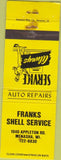 Matchbook Cover - Frank's Shell oil gas Menasha WI WEAR