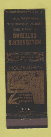 Matchbook Cover - Holzbauer's Catering Milwaukee WI