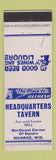 Matchbook Cover - Headquarters Tavern Monroe WI