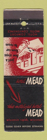Matchbook Cover - Hotel Mead Wisconsin Rapids WI